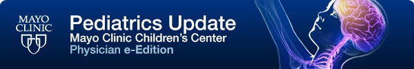 Mayo Clinic Pediatrics Update Physician e-Edition
